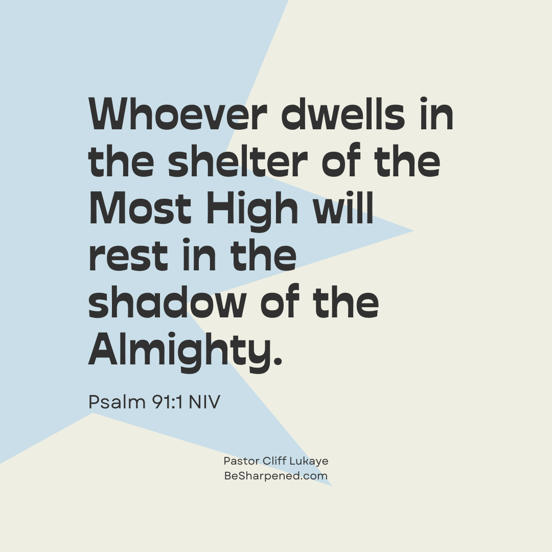 psalm-91-1-daily-devotion-july-3-2023-daily-devotional