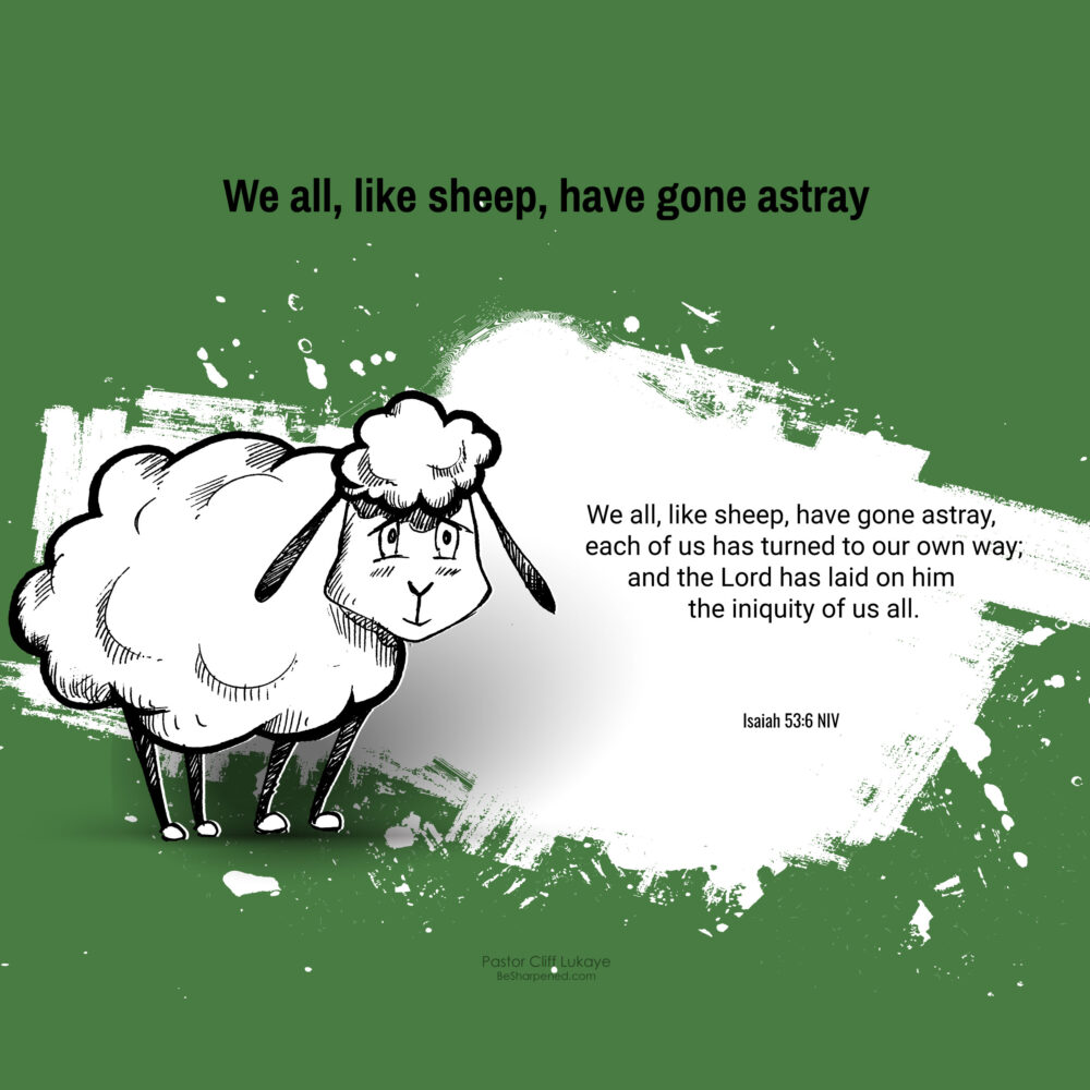 Isaiah 53 6 Daily Devotion March 20 2023 Daily Devotional isaiah-53-6-daily-devotion-march-20-2023-daily-devotional