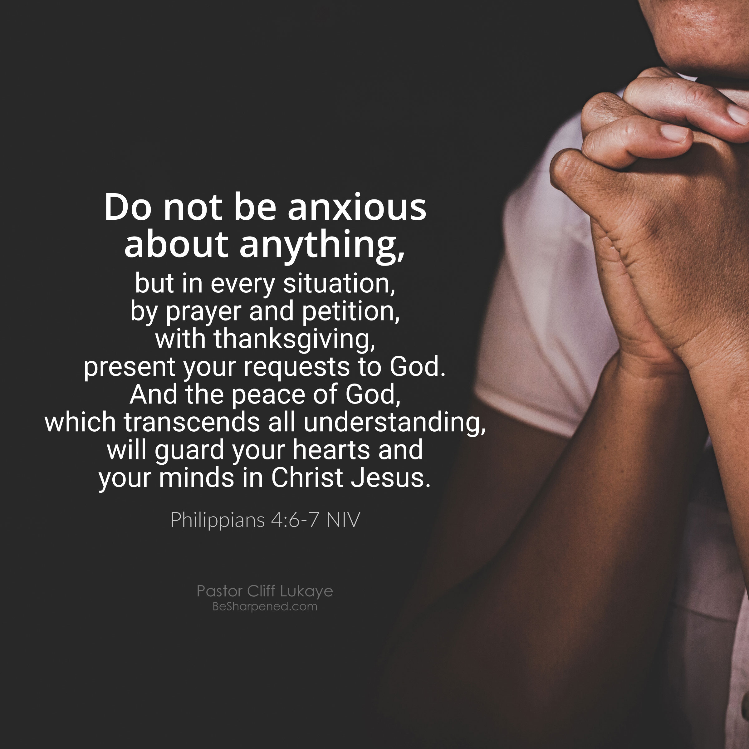 https://besharpened.com/20190312/wp-content/uploads/2022/03/philippians-4-6-7-be-sharpened-verse-of-the-day-daily-devotion.jpg