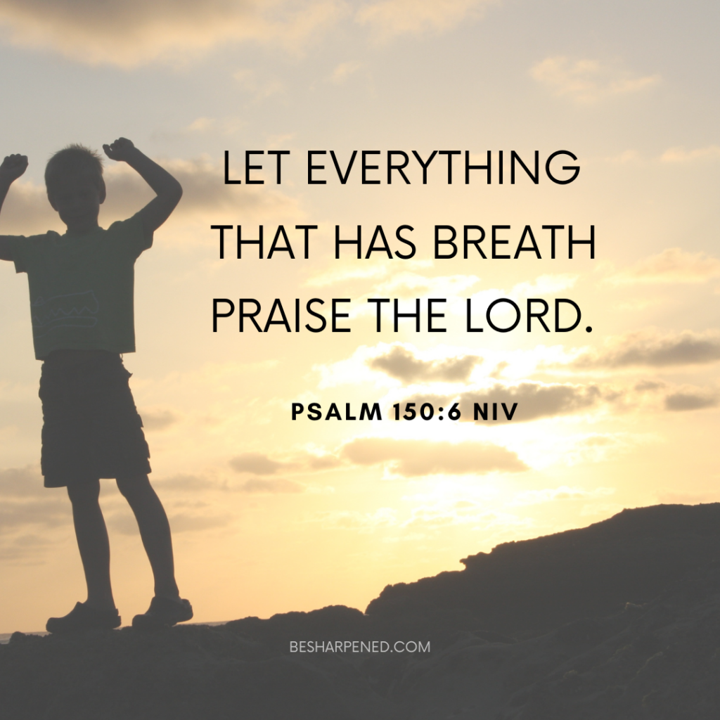 Psalm 150:6