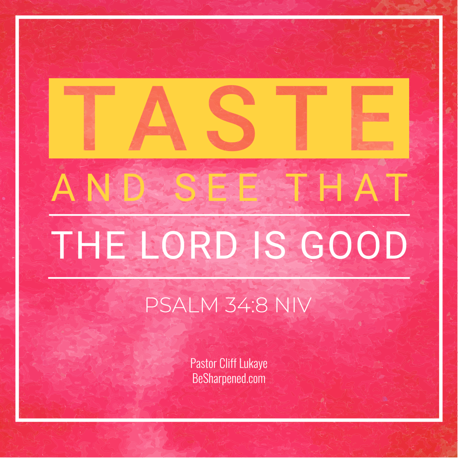 relish-sweet-jesus-let-s-exalt-his-name-together-psalm-34-3-bible-verse