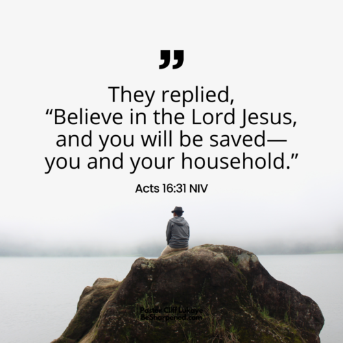 Acts 16:31 ~ Daily Devotion May 29 2023 - Daily Devotional