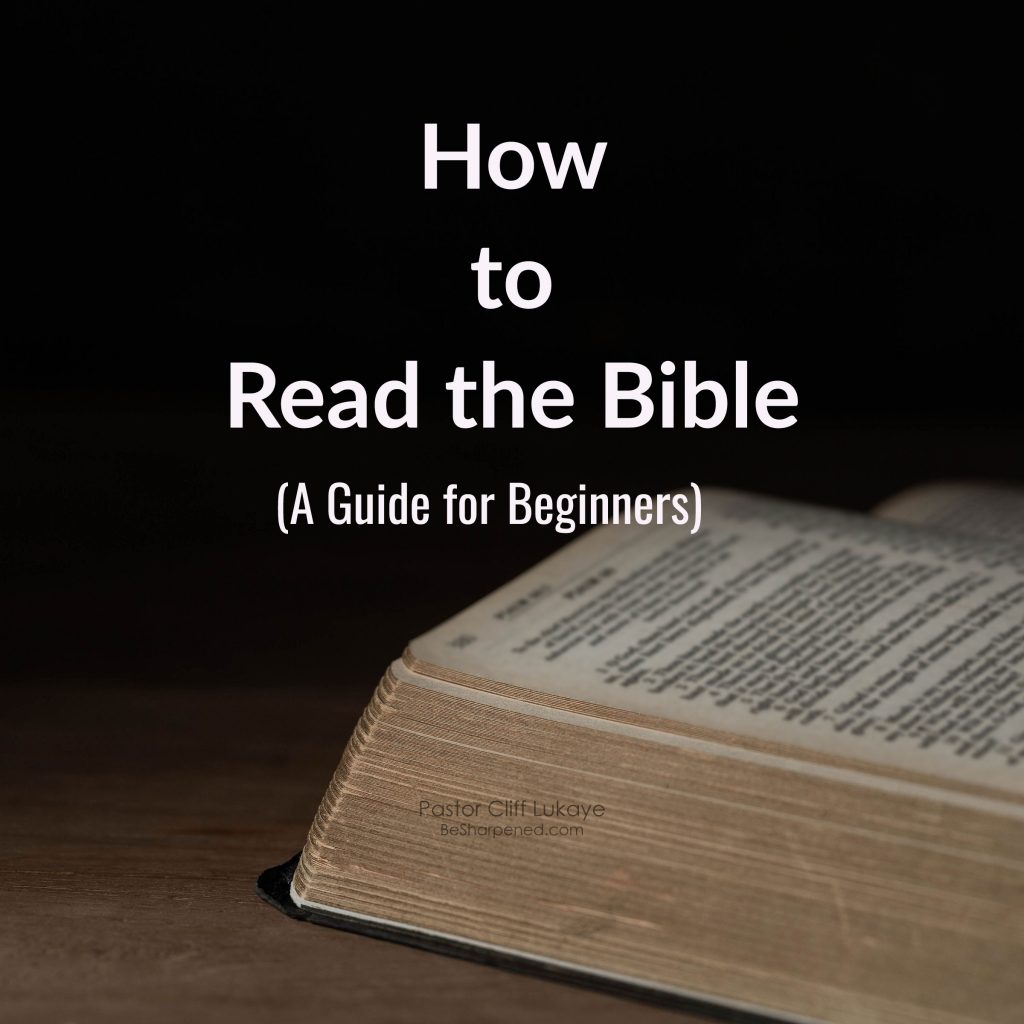 How to Read the Bible (for Beginners)