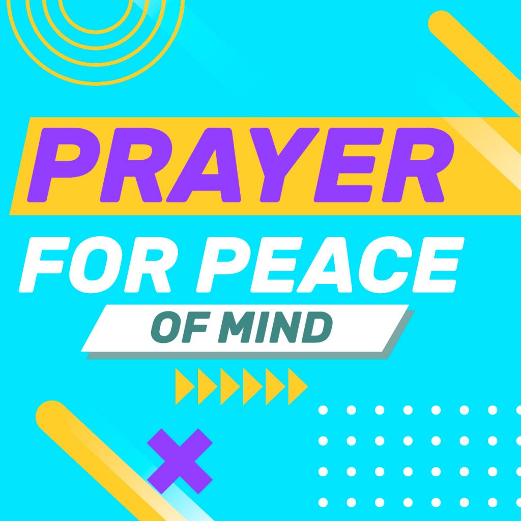Prayer for Peace of Mind