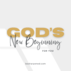 God's New Beginning for You
