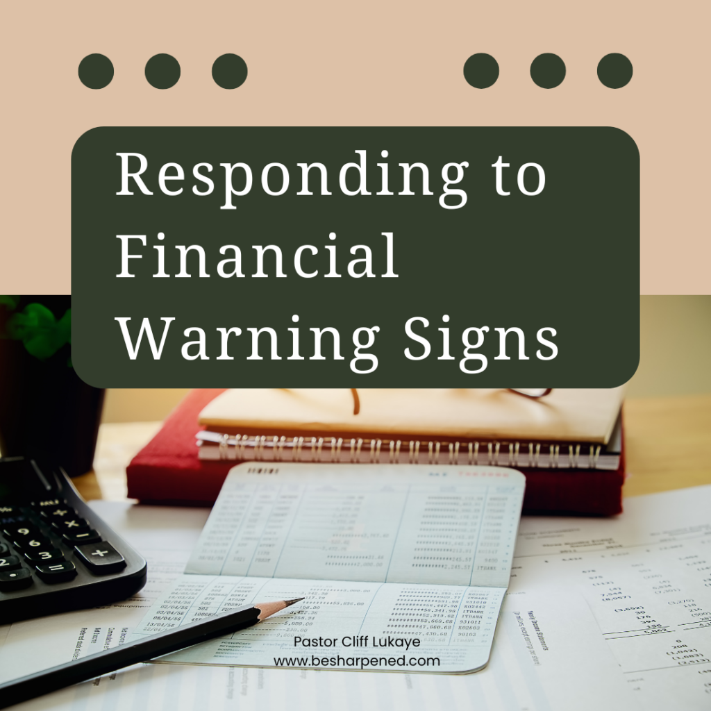 Responding to Financial Warning Signs: Start with What You Have (2 Kings 4:1–7)