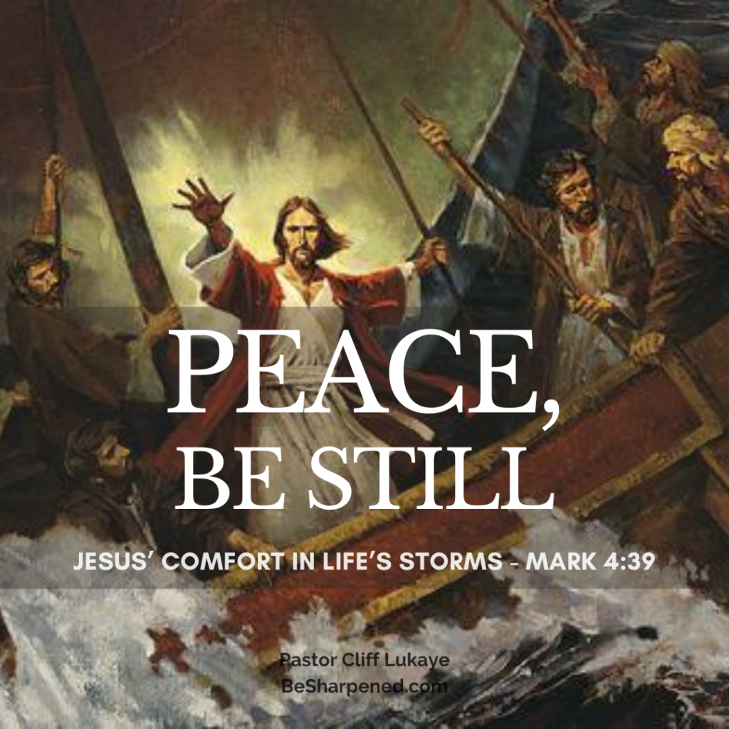 Mark 435-41 - How Jesus' Presence Provides Comfort in Life's Storms - Weekly Devotion